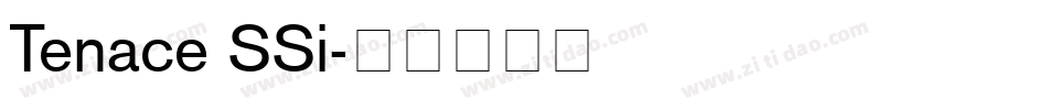 Tenace SSi字体转换